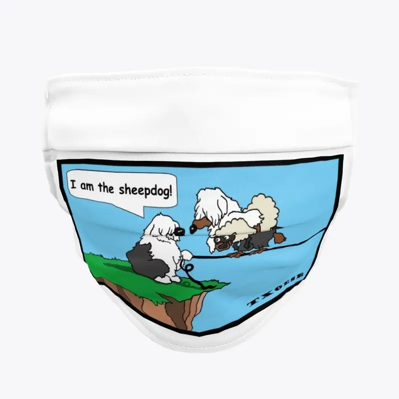 I am the SHEEPDOG